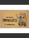 Trpaslíčci - náhled