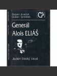 Generál Alois Eliáš - Jeden český osud - náhled