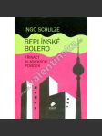 Berlínské Bolero * Třináct klasických povídek - náhled