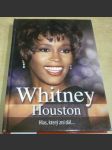Whitney Houston - Hlas, který zní dál… - náhled