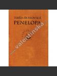 Penelopa (poezie, podpis Teréza Dubrovská, podpis a grafika T. F. Šimon, typografie Vojtěch Preissig) - náhled