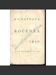 Kuncířova ročenka 1930 (Jaroslav Durych s Lad. Kuncířem, S. Undsetová: Kristin, dcera Lavransova, V. H. Brunner, Rytíř Des Touches, G. Papini, Půl podobizny) - náhled