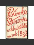 Ročenka Štencova nakladatelství na rok 1933 (umění, historie, mj. E. Delacroix - O uměleckých kritikách; Z. Wirth - Krása Prahy; V. Hollar a P. Pontius; Náhodný model J. Mánesa) - náhled