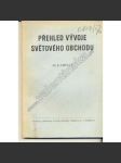 Přehled vývoje světového obchodu (ekonomie, obchod, historie, vývoz, dovoz) - náhled