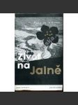 Život na Jalně (edice: Knihy století, VIII. sv.) [román, Kanada; obálka František Muzika] - náhled