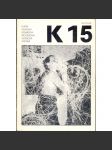 K 15. Revue K. Revue trimestrielle - juin 1984 - náhled