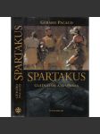 Spartakus - Gladiátor a svoboda - náhled