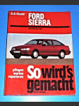 Jak na to? - Ford Sierra od 6/82 di 2/93  (německy) - náhled