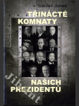 Třinácté komnaty našich prezidentů - náhled