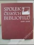 Spolek českých bibliofilů 1908-2008 - náhled