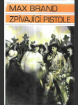 Zpívající pistole - náhled