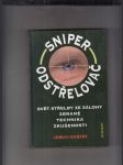 Sniper / Odstřelovač (Svět střelby ze zálohy, zbraně, technika, zkušenosti) - náhled