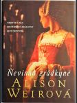 Nevinná zrádkyně - vzestup a pád devítidenní královny Jany Greyové - náhled