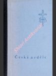 ČESKÁ NEDĚLE - Modlitby pro katolický dorost - HOLKOVÁ Marie - náhled