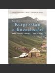Kyrgyzstán a Kazachstán. Pastevecká společnost v proměnách času - náhled