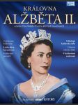 Královna alžběta ii.: kompletní příběh života britské panovnice - náhled