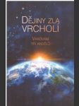 Dějiny zla vrcholí - Varování tří andělů - náhled