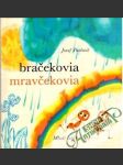 Bračekovia mravčekovia - náhled