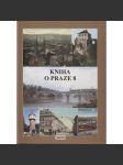 Kniha o Praze 8 (Karlín, Libeň, Praha 8) - náhled