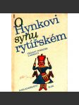 O Hynkovi synu rytířském. Třináct pohádek z Moravy (pohádky, Morava) - náhled