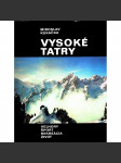 Vysoké Tatry. Veľhory, šport, rekreácia, život (Slovensko, příroda, fotografie) - náhled