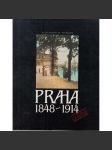 PRAHA 1848-1914 [Praha na starých fotografiích, staré fotografie Prahy 19. století] Čtení nad dobovými fotografiemi - náhled