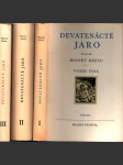 Devatenácté jaro. 1.-3. /komplet 3 svazky/ - náhled