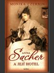 Anna Sacher a její hotel - náhled