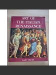 Art Of The Italian Renaissance [renesance, Itálie, umění] - náhled