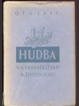 Hudba na Kroměřížsku a Zdounecku. První díl, Slovník - náhled