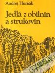 Jedlá z obilnín a strukovín - náhled