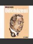 Odcházení (Václav Havel) - náhled