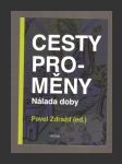 Cesty proměny - Nálada doby - náhled