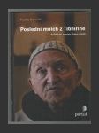 Poslední mnich z Tibhirine - náhled