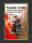 Vraždy české aneb Neznámé případy strážmistra Arazima - náhled