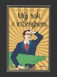 Můj rok s inženýrem - náhled