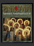 Enigma 6 - Tajemství nadpřirozených sil - náhled