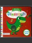 Dinosauři - Moje první dotyková knížka - náhled