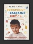 Potraviny - zázračné léky 2: Bible dětské výživy - náhled