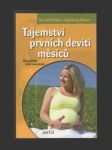 Tajemství prvních devíti měsíců - náhled