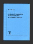 Anglická gramatika s přihlédnutím k českému jazyku - náhled