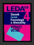 Slovník české frazeologie a idiomatiky 4 - náhled
