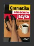 Gramatika německého jazyka s cvičeními - náhled