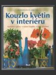 Kouzlo květin v interiéru - náhled