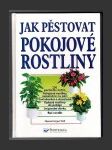 Jak pěstovat pokojové rostliny - náhled