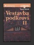 Vestavba podkroví II - náhled