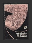 Co zavinil Gutenberg - náhled