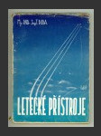 Letecké přístroje I.díl - Letecké palubní přístroje - náhled