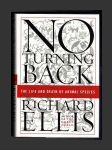 No turning back: the life and death of animal species - náhled