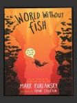 World Without Fish - náhled